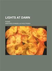 Lights at Dawn; Poems,115135578X,9781151355782