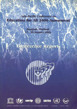 Asia-Pacific Conference on Education for All 2000 Assessment, Bangkok, Thailand 17-20 January 2000 Conference Report