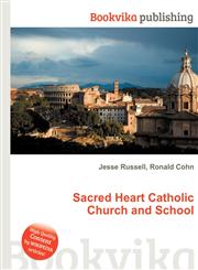 Sacred Heart Catholic Church and School,5511406651,9785511406657