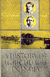 A History of Agriculture in India - 1757-1947 Vol. 3 1st Edition