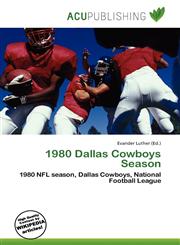 1980 Dallas Cowboys Season,6135992457,9786135992458