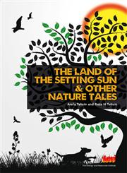 The Land of the Setting Sun & Other Nature Tales,8179935337,9788179935330