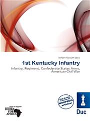 1st Kentucky Infantry,6200253676,9786200253675