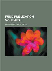 Fund publication Volume 21,1236917022,9781236917027