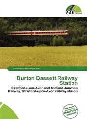 Burton Dassett Railway Station,6137037312,9786137037317