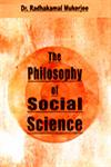 The Philosophy of Social Science 2nd Edition,8174873716,9788174873712