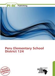 Peru Elementary School District 124,6139012295,9786139012299