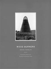 Wood Burners,156898104X,9781568981048