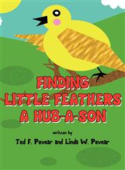 Finding Little Feathers a Hub-A-Son,1462658741,9781462658749