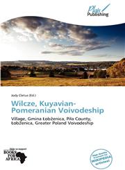 Wilcze, Kuyavian-Pomeranian Voivodeship,6137952347,9786137952344
