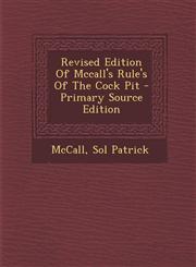 Revised Edition of McCall's Rule's of the Cock Pit - Primary Source Edition,1293462438,9781293462430