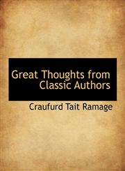 Great Thoughts from Classic Authors,1140251988,9781140251989