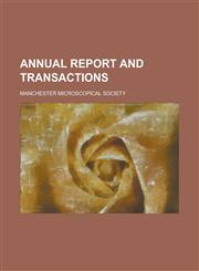 Annual Report and Transactions,1152866915,9781152866911