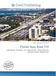 Florida State Road 539,613591944X,9786135919448