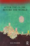 After the Globe, Before the World,0415779022,9780415779029