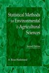 Statistical Methods for Environmental and Agricultural Sciences 2nd Edition,0849331528,9780849331527