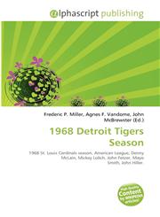 1968 Detroit Tigers Season,6135573217,9786135573213