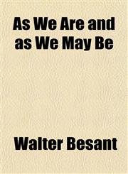 As We Are and as We May Be,1150429623,9781150429620