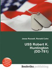 USS Robert K. Huntington (DD-781),5511884251,9785511884257