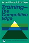 Training The Competitive Edge Introducing New Technology Into the Workplace 1st Edition,1555421091,9781555421090