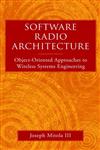 Software Radio Architecture Object-Oriented Approaches to Wireless Systems Engineering,0471384925,9780471384922