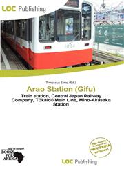 Arao Station (Gifu),6139540488,9786139540488
