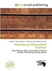 Nürnberg-Dürrenhof Station,6200880816,9786200880819