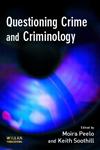 Questioning Crime And Criminology,184392126X,9781843921264