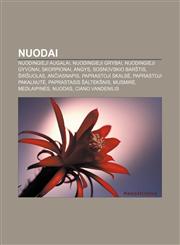 Nuodai Nuodingieji augalai, Nuodingieji grybai, Nuodingieji gyvūnai, Skorpionai, Angys, Sosnovskio barštis, Širšuolas, Ančiasnapis,123293772X,9781232937722