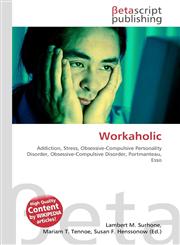 Workaholic,6130473311,9786130473310