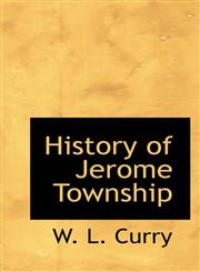 History of Jerome Township,1117454789,9781117454788