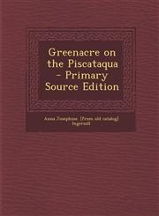 Greenacre on the Piscataqua - Primary Source Edition,1293865656,9781293865651