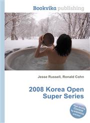 2008 Korea Open Super Series,5512594532,9785512594537