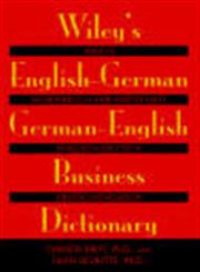 Wiley's English-German, German-English Business Dictionary,0471121401,9780471121404