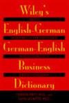 Wiley's English-German, German-English Business Dictionary,0471121401,9780471121404