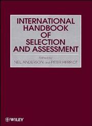 International Handbook of Selection and Assessment,047196638X,9780471966388