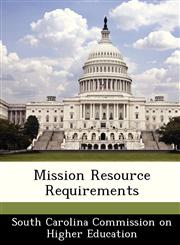 Mission Resource Requirements,1249213924,9781249213925