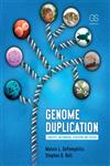 Genome Duplication Concepts , Mechanisms , Evolution and Diseases 1st Edition,0415442060,9780415442060
