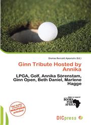 Ginn Tribute Hosted by Annika,6137301605,9786137301609