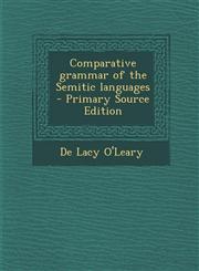 Comparative Grammar of the Semitic Languages - Primary Source Edition,1295826623,9781295826629