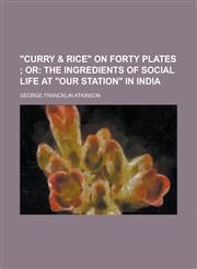 "Curry & Rice" on Forty Plates,1234145057,9781234145057