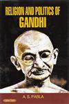 Religion and Politics of Gandhi,9350532255,9789350532256