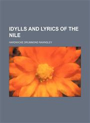 Idylls and lyrics of the Nile,1152837745,9781152837744