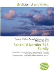 Fairchild Dornier 728 Family,613435399X,9786134353991