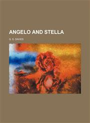 Angelo and Stella,1458812979,9781458812971