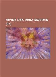 Revue Des Deux Mondes (97),1232389269,9781232389262