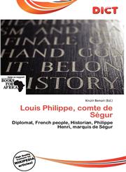 Louis Philippe, Comte de S Gur,6136993252,9786136993256