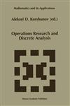 Operations Research and Discrete Analysis,0792343344,9780792343349