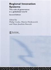 Regional Innovation Systems The Role of Governances in a Globalized World 2nd Edition,0415303680,9780415303682