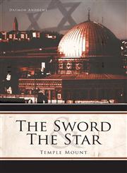The Sword and the Star Temple Mount,1602472971,9781602472976